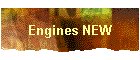 Engines NEW