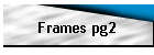 Frames pg2