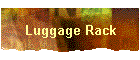Luggage Rack
