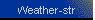Weather-str